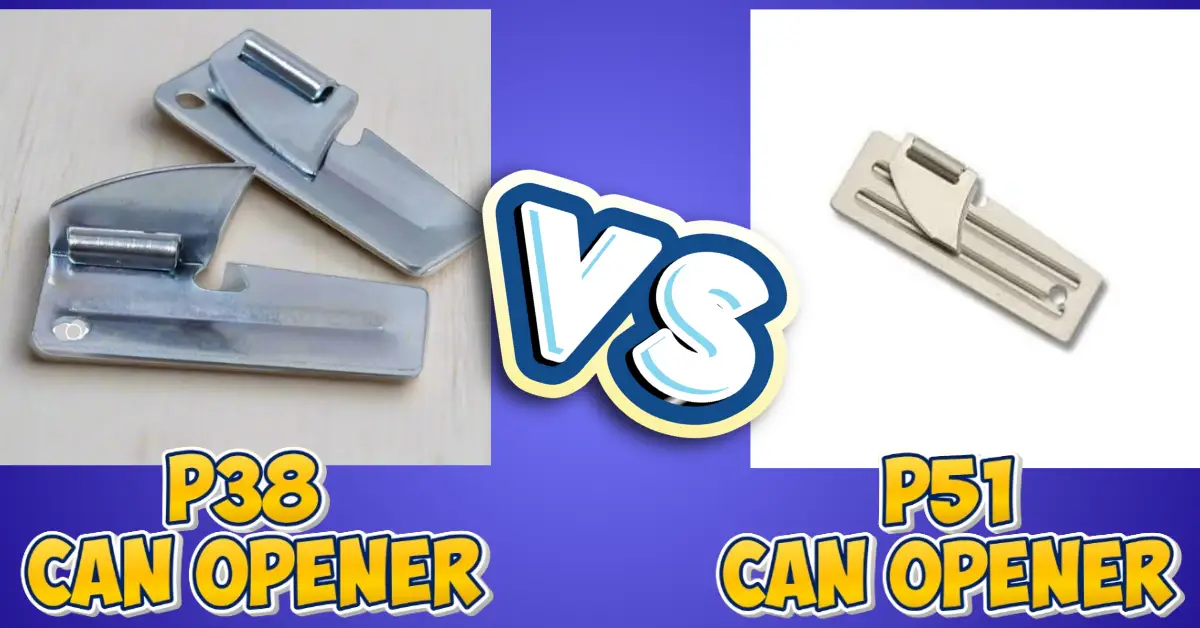 P38 vs P51 Can Opener: My Honest Takeaways