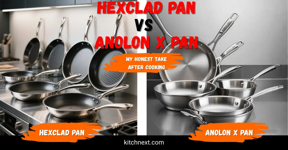 HexClad vs Anolon X: My Honest Take After Cooking