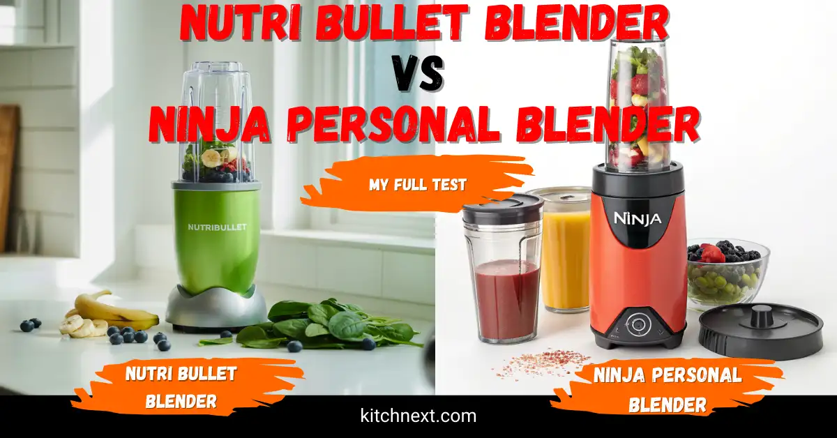 NutriBullet vs Ninja Personal Blender: My Full Test