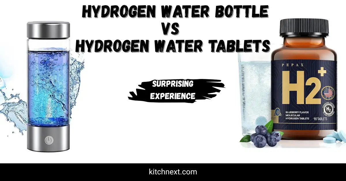 Hydrogen Water Bottle vs Tablets: Surprising Experience