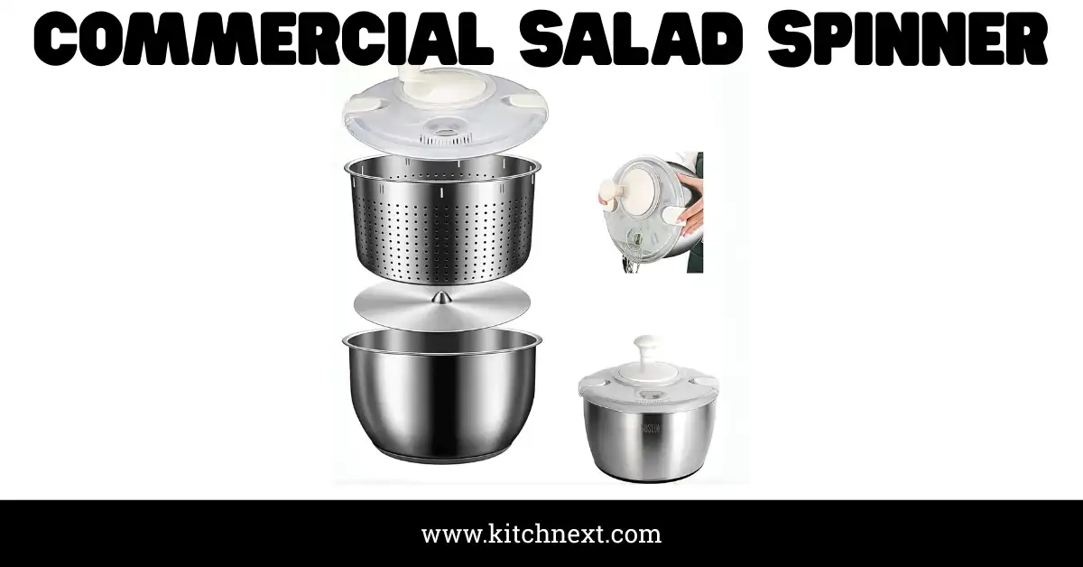 Commercial Salad Spinner: Ultimate Efficiency for Busy Kitchens
