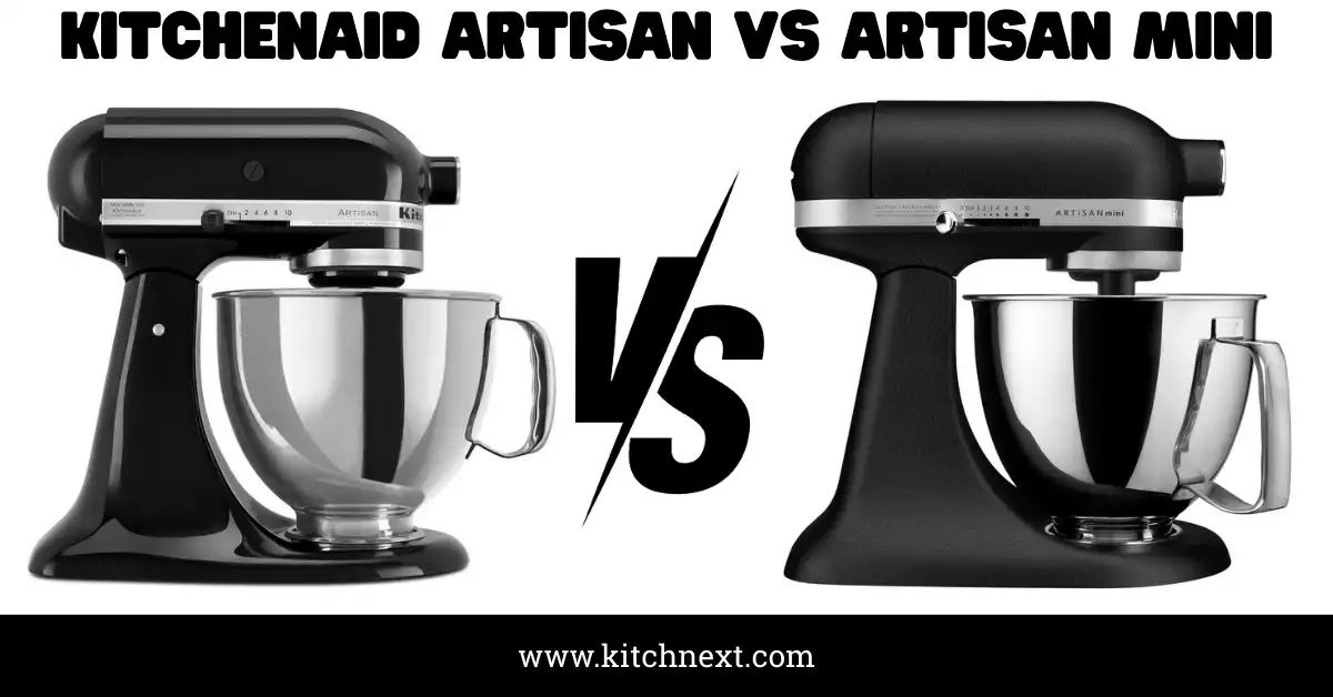 Kitchenaid Artisan Vs Artisan Mini: Ultimate Comparison Guide 2026